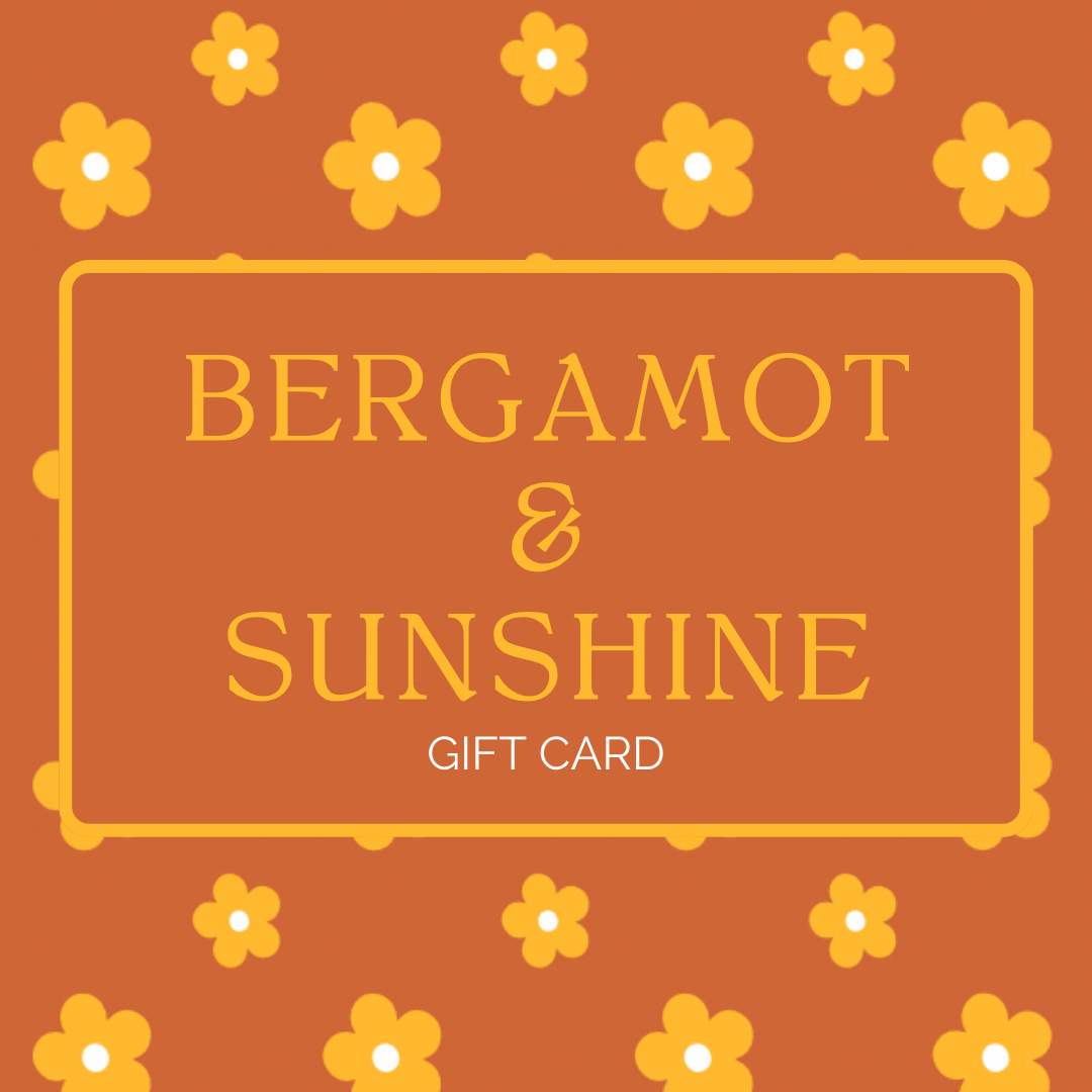 Bergamot & Sunshine Gift Card