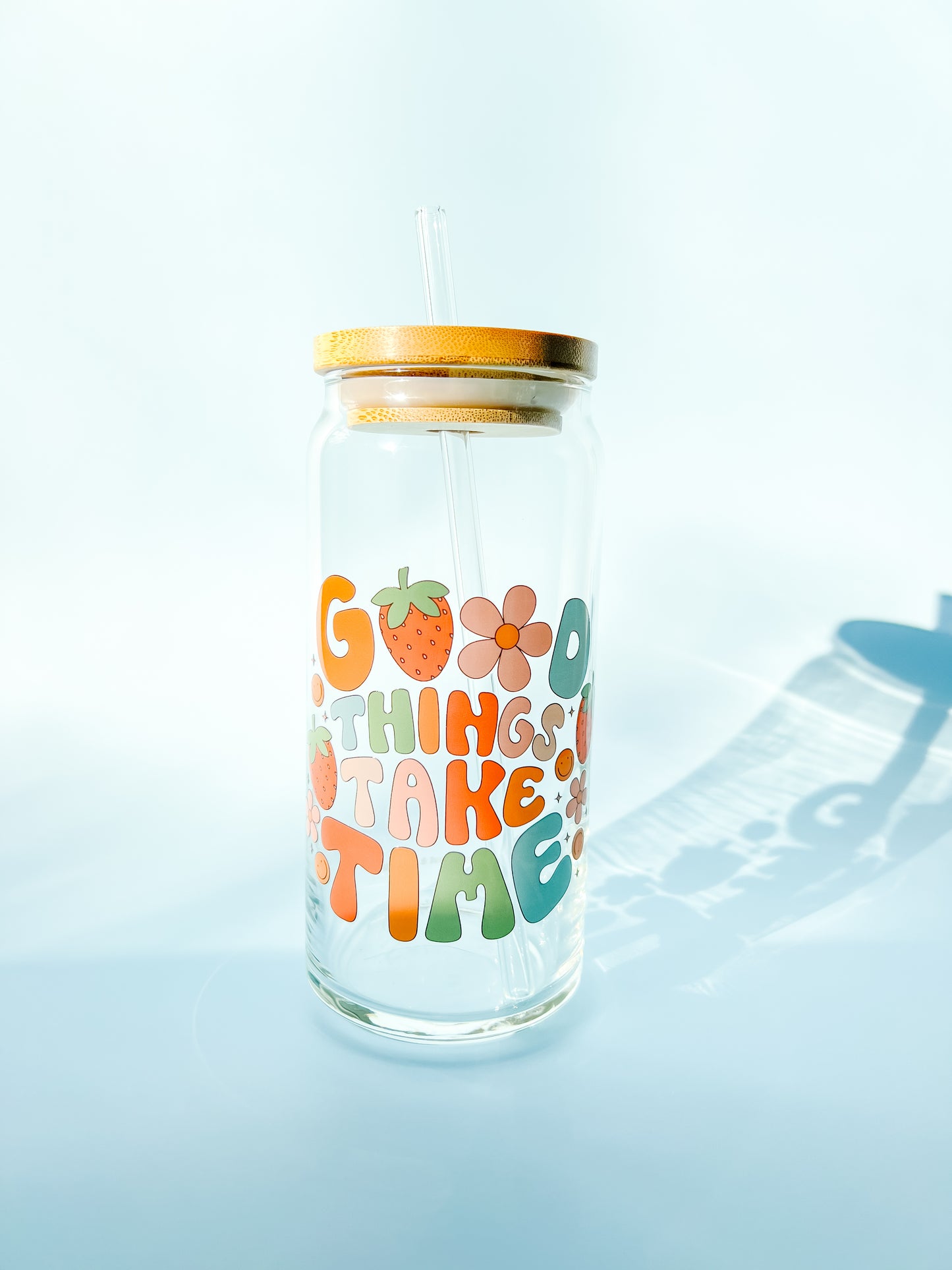 Good Things Take Time 20oz Glass Cup
