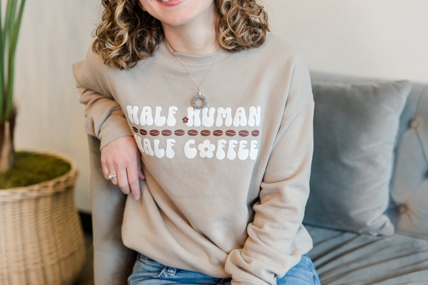 Cozy Tan Crewneck Boho Sweatshirt Half Human Half Coffee